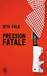 Pression fatale