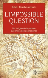 L'impossible question