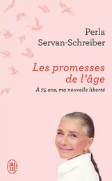 Les promesses de l'âge