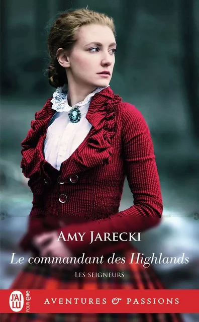 Le commandant des Highlands - Amy Jarecki - J'AI LU