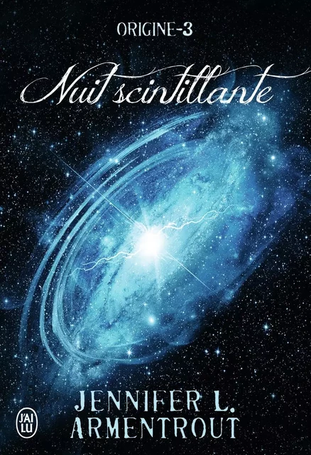 Nuit scintillante - Jennifer L. Armentrout - J'AI LU