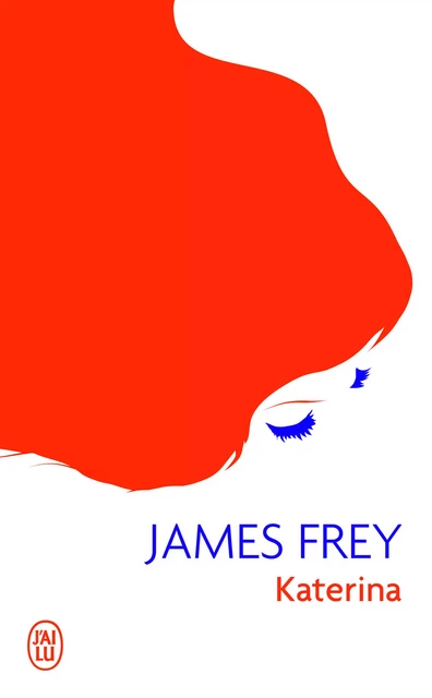 Katerina - James Frey - J'AI LU