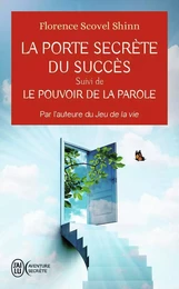 La porte secrète du succès