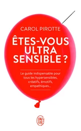 Êtes-vous ultrasensible ?