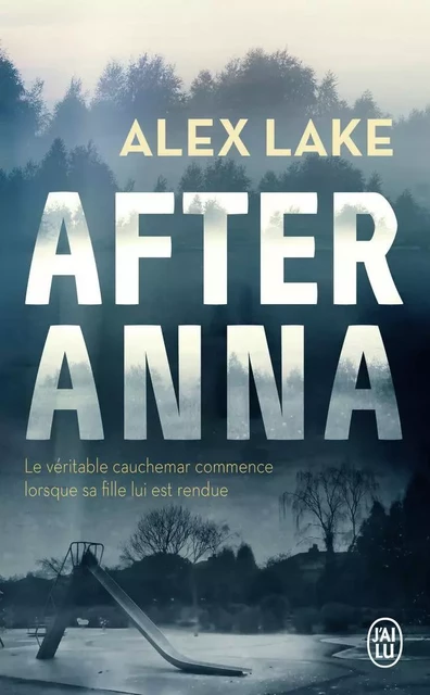 After Anna - Alex Lake - J'AI LU