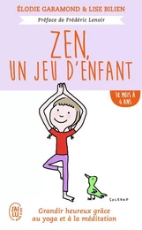 Zen, un jeu d'enfant