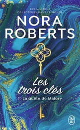 Les trois clés - La quête de Malory