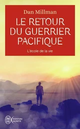 Le retour du guerrier pacifique