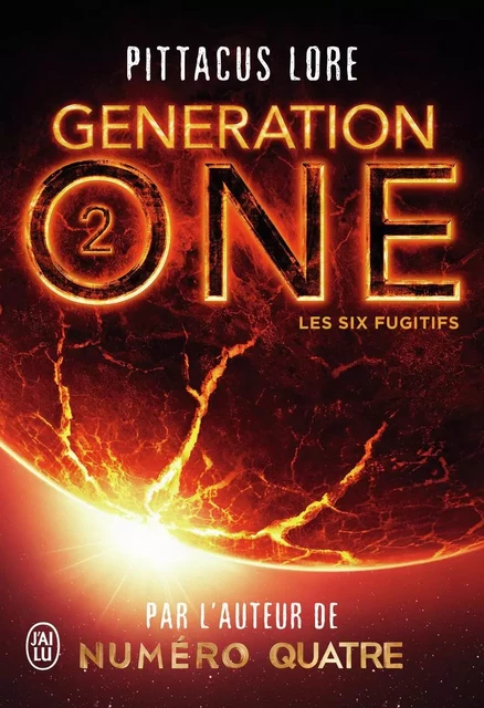 Generation One - Pittacus Lore - J'AI LU