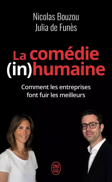 La comédie (in)humaine - Julia de Funès, Nicolas Bouzou - J'AI LU