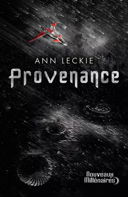 Provenance - Ann Leckie - J'AI LU