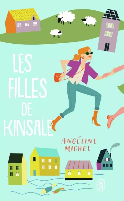 Les filles de Kinsale - Angéline Michel - J'AI LU