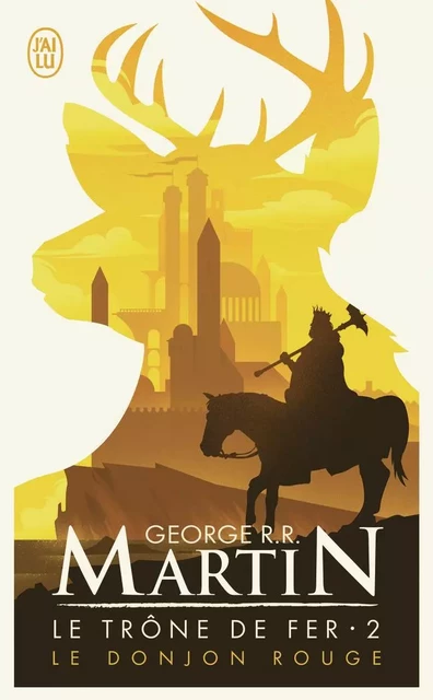 Le donjon rouge - George R.R. Martin - J'AI LU