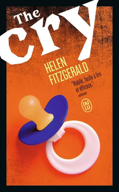 The Cry - Helen FitzGerald - J'AI LU