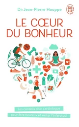 Le coeur du bonheur