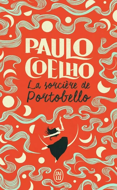 La sorcière de Portobello - Paulo Coelho - J'AI LU