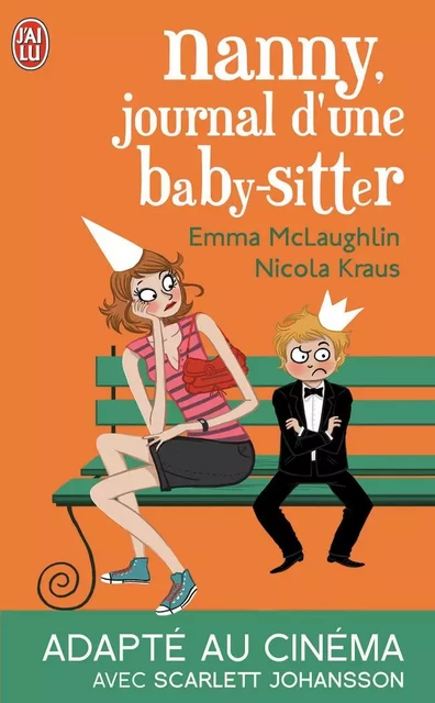 Nanny, journal d'une baby sitter - Nicola Kraus - J'AI LU