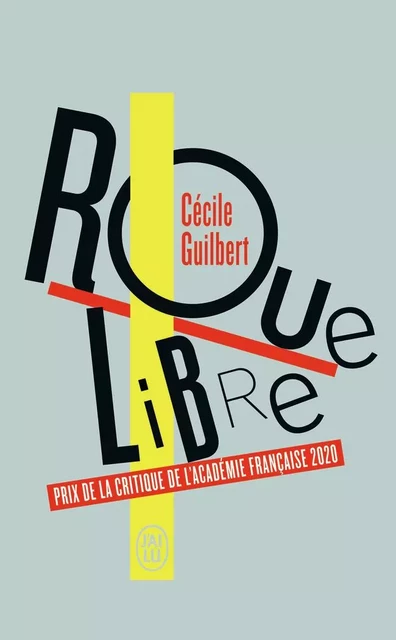 Roue libre - Cécile Guilbert - J'AI LU