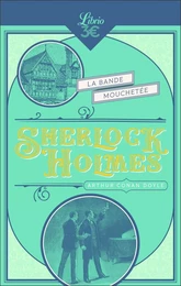 Sherlock Holmes - La Bande mouchetée