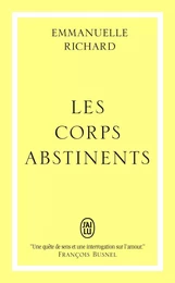 Les corps abstinents