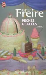 Pêches glacées