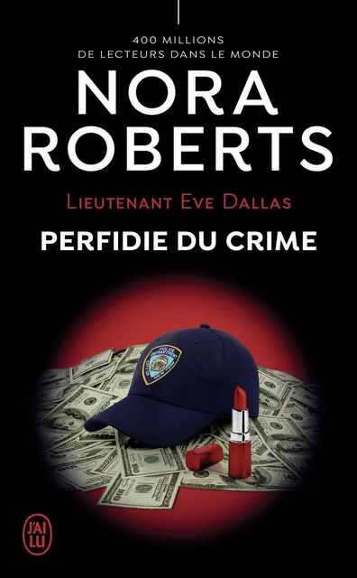 Perfidie du crime - Nora Roberts - J'AI LU