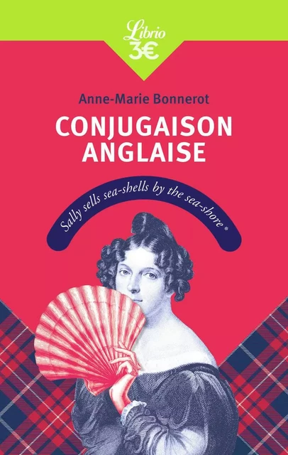 Conjugaison anglaise - Anne-Marie Bonnerot - J'AI LU