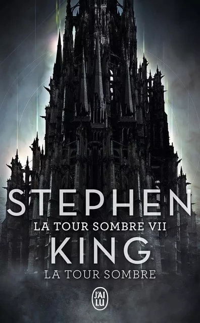 La Tour Sombre - Stephen KING - J'AI LU