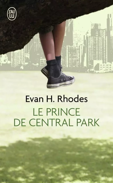 Le prince de Central Park - Evan-H Rhodes - J'AI LU