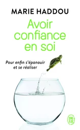 Avoir confiance en soi