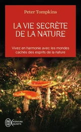 La vie secrète de la nature