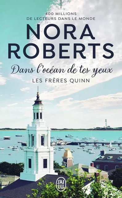 Dans l'océan de tes yeux - Nora Roberts - J'AI LU