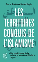 Les territoires conquis de l'islamisme