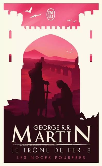 Les noces pourpres - George R.R. Martin - J'AI LU