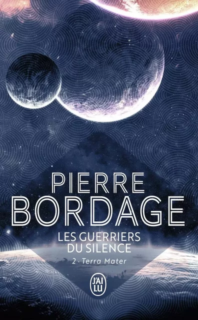 Les guerriers du silence - Pierre Bordage - J'AI LU