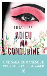 Adieu ma concubine