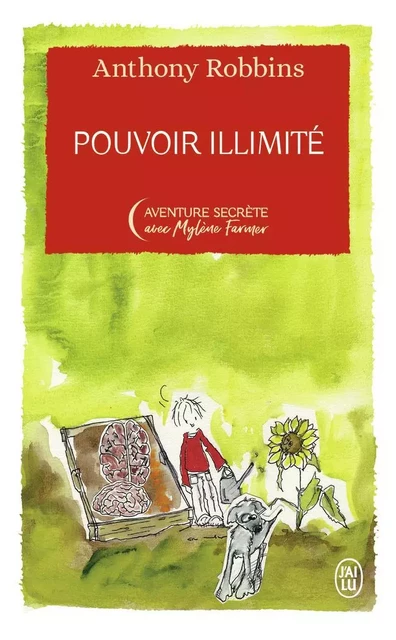 Pouvoir illimité - Édition Collector - Anthony Robbins - J'AI LU