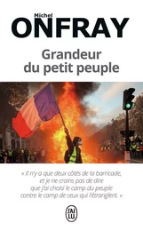 Grandeur du petit peuple