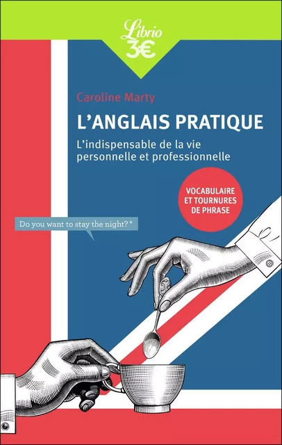 L'Anglais pratique - Caroline Marty - J'AI LU