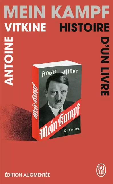 Mein kampf, histoire d'un livre - Antoine VITKINE - J'AI LU