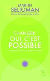 Changer, oui, c'est possible