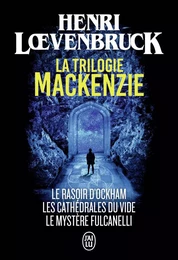 La trilogie Mackenzie