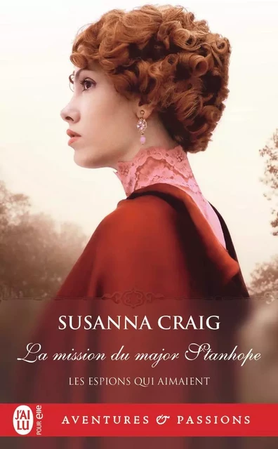 La mission du major Stanhope - Susanna Craig - J'AI LU