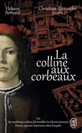 La colline aux corbeaux