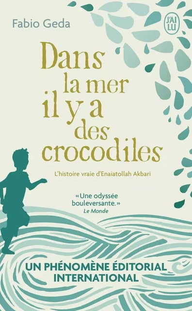 Dans la mer il y a des crocodiles - Fabio Geda - J'AI LU