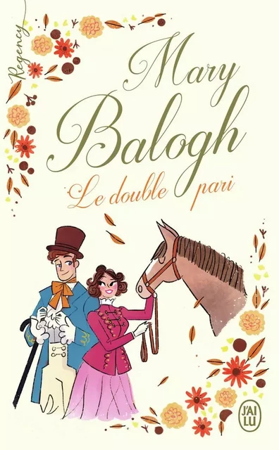 Le double pari - Mary Balogh - J'AI LU