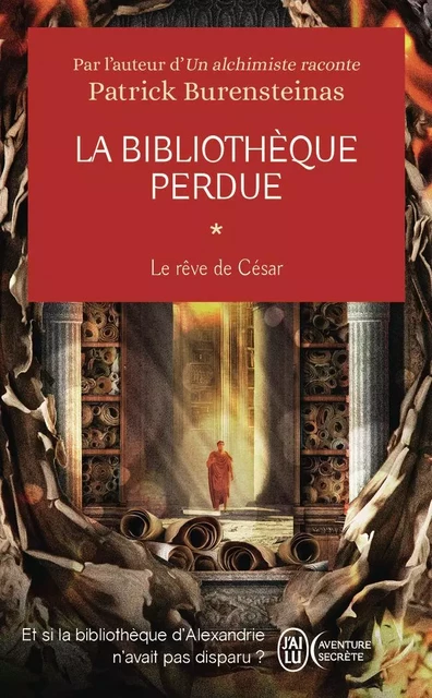 La bibliothèque perdue - Patrick Burensteinas - J'AI LU