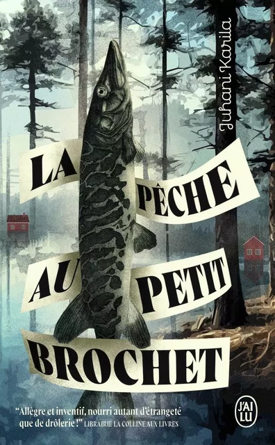 La pêche au petit brochet - Juhani Karila - J'AI LU