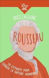 Osez (re)lire Rousseau