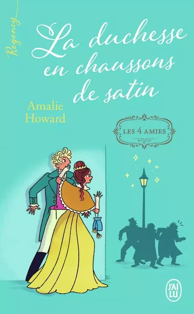 La duchesse en chaussons de satin - Amalie Howard - J'AI LU